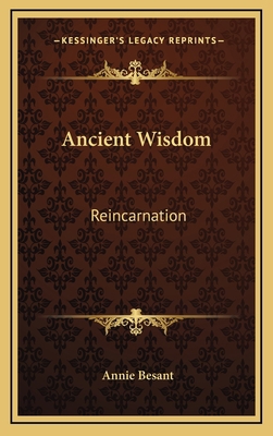 Ancient Wisdom: Reincarnation 1168901952 Book Cover