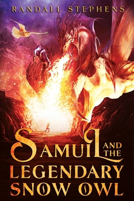 Samuil and the Legendary Snow Owl 1685470963 Book Cover