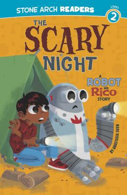 The Scary Night: A Robot and Rico Story 1434216284 Book Cover