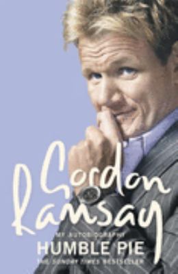 Humble Pie. Gordon Ramsay 0007229682 Book Cover