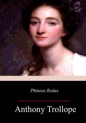 Phineas Redux 1977934366 Book Cover