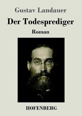 Der Todesprediger: Roman [German] 3743714833 Book Cover