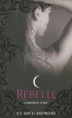 Rebelle [French] 2266187031 Book Cover