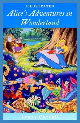 Paperback Alice's Adventures in Wonderland Illustrated Book