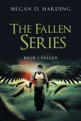 The Fallen Series: Book 1 Fallen 1524652202 Book Cover