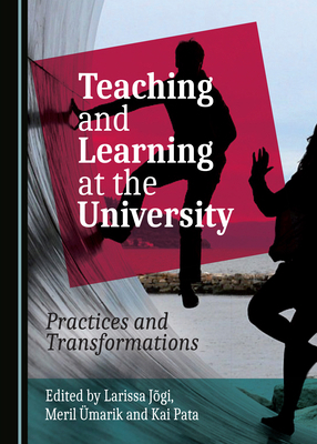 Teaching and Learning at the University: Practi... 1527547345 Book Cover