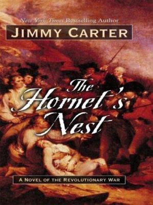 The Hornet's Nest: A Novel of the Revolutionary... [Large Print] 0786261544 Book Cover