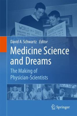 Medicine Science and Dreams: The Making of Phys... 9048195373 Book Cover