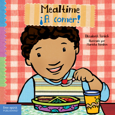Mealtime / ¡A Comer! [Spanish] 1631988271 Book Cover