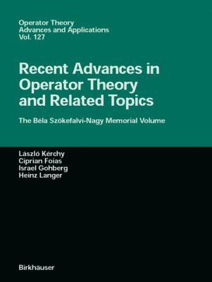Recent Advances in Operator Theory and Related ... 3764366079 Book Cover
