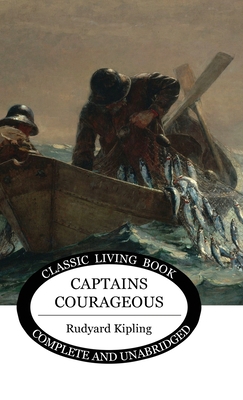 Captains Courageous 1922634042 Book Cover