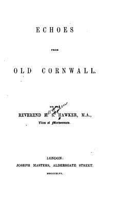 Echoes from Old Cornwall 1534667776 Book Cover