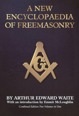 New Encyclopaedia of Freemasonry 0517191482 Book Cover