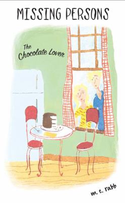 Missing Persons #2: Chocolate Lover 0142500429 Book Cover