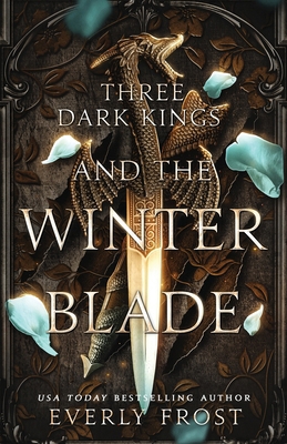 Three Dark Kings and the Winter Blade 1923303147 Book Cover