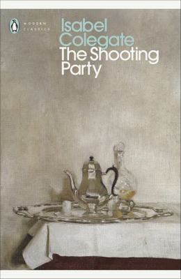 Penguin Classics Shooting Party B0092J8EV2 Book Cover