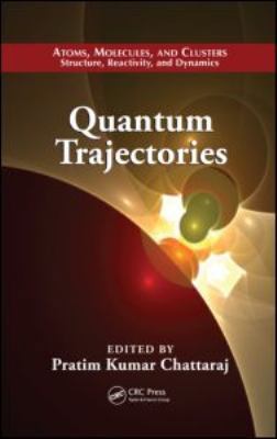 Quantum Trajectories 1439825610 Book Cover
