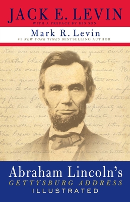 Abraham Lincoln's Gettysburg Address Illustrated 1982188588 Book Cover