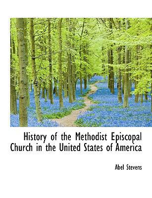 History of the Methodist Episcopal Church in th... 111555929X Book Cover