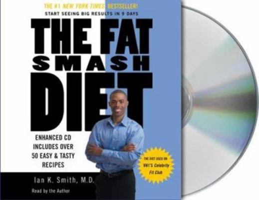 The Fat Smash Diet: The Last Diet You'll Ever Need 1427200904 Book Cover