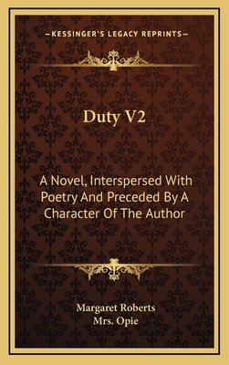 Duty V2: A Novel, Interspersed with Poetry and ... 116366443X Book Cover