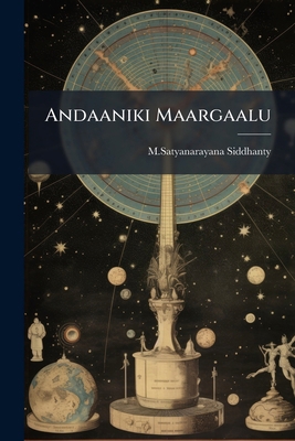 Andaaniki Maargaalu [Telugu] 1175419095 Book Cover