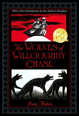 The Wolves of Willoughby Chase 0808559834 Book Cover