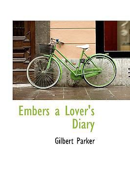 Embers a Lover's Diary 1110662599 Book Cover