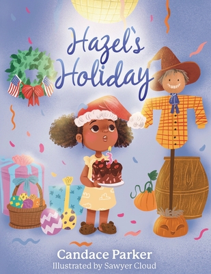 Hazel's Holiday 0578320215 Book Cover