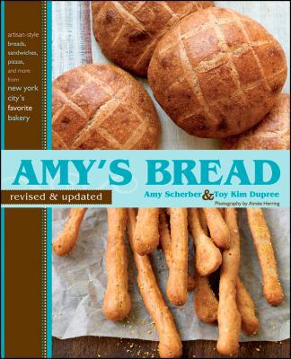 Amy's Bread, Revised and Updated: Artisan-style... 0470170751 Book Cover