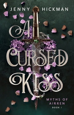 A Cursed Kiss 1953238491 Book Cover