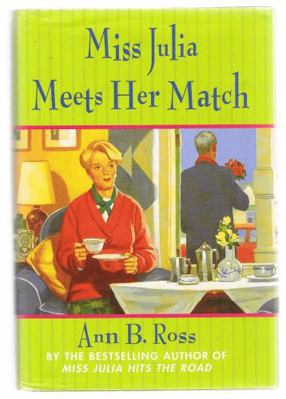Miss Julia Meets Her Match - Large Print Edition 0739442864 Book Cover