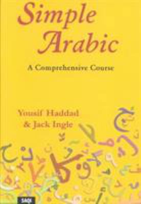 Simple Arabic: A Comprehensive Course 0863567576 Book Cover
