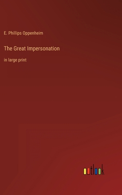 The Great Impersonation: in large print 3368346199 Book Cover