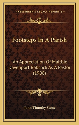 Footsteps in a Parish: An Appreciation of Maltb... 1164686100 Book Cover