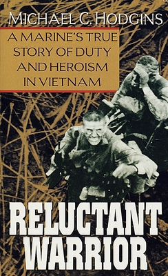Reluctant Warrior: A Marine's True Story of Dut... 0804111200 Book Cover