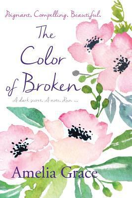 The Color of Broken 0648084663 Book Cover