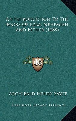 An Introduction To The Books Of Ezra, Nehemiah,... 1165284529 Book Cover