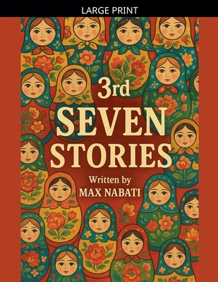3rd Seven Stories [Large Print] B0GKQMM9SL Book Cover