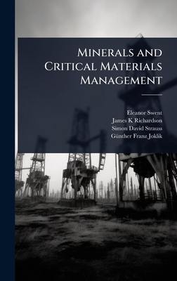 Minerals and Critical Materials Management 1024049345 Book Cover