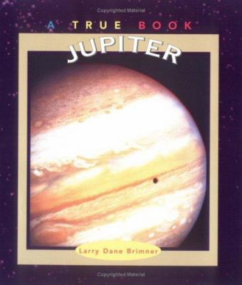 Jupiter (True Books) 0516264958 Book Cover