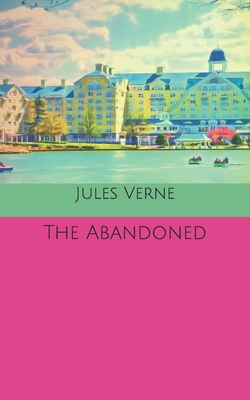 The Abandoned B0858TTW2Y Book Cover