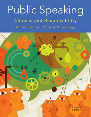 Public Speaking: Choices and Responsibility 130526164X Book Cover
