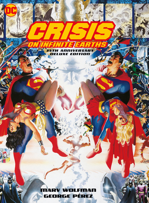 Crisis on Infinite Earths: 35th Anniversary Del... 1401295363 Book Cover