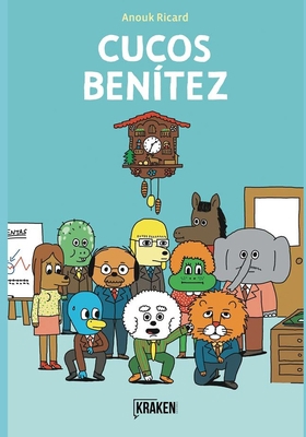 Cucos Ben?tez: novela gr?fica [Spanish] 841643560X Book Cover