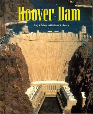 Building America: Hoover Dam 1567111076 Book Cover