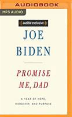 Promise Me, Dad: A Year of Hope, Hardship, and ... 1978665024 Book Cover