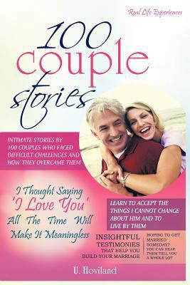 100 Couple Stories 1477222901 Book Cover