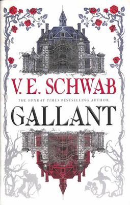 Gallant: V.E. Schwab 1785658689 Book Cover