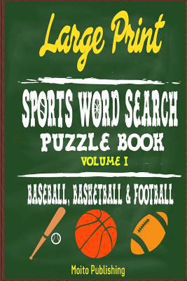 Large Print Sports Word Search Puzzle Book Volu... 1543179673 Book Cover